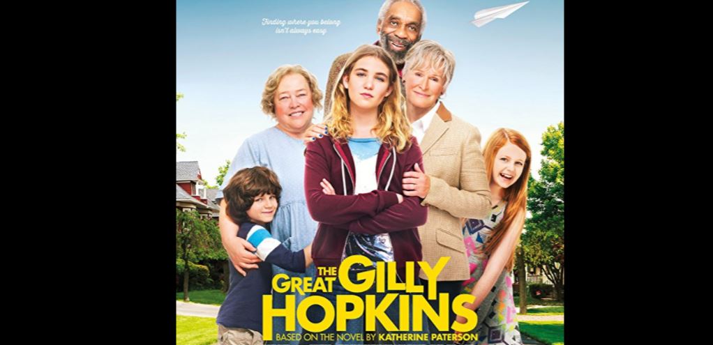 “The Great Gilly Hopkins” Movie&nbsp;Review